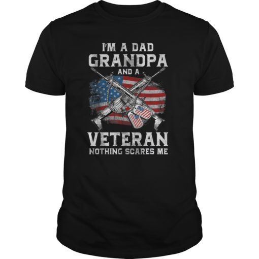 Im A Dad Grandpa TShirt Veteran Fathers Day TShirts