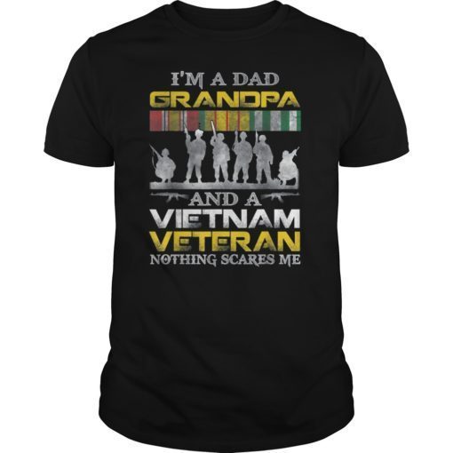 I'm a Dad Grandpa And Vietnam Veteran Us Veterans Day Shirt