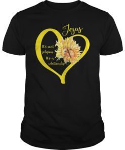Jesus It’s Not Religion It’s A Relationship Unisex T-Shirt