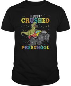 Kids I Just Crushed PreSchool Dinosaur T-Rex Gaming Monster Truck T-Shirt