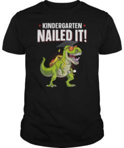 Kindergarten Nailed It Graduation Class Of 2019 Kids T Rex T-Shirt