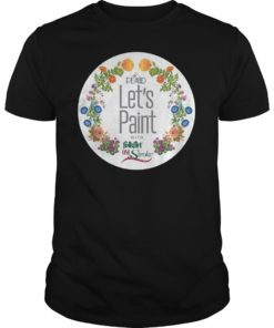 Let's Paint One Stroke Tee Shirt