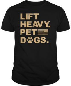 Lift Heavy Pet Dogs Gym Tee Shirts for Weightlifters