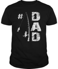 Mens #1 Dad Fishing Daddy Fathers Day Shirt
