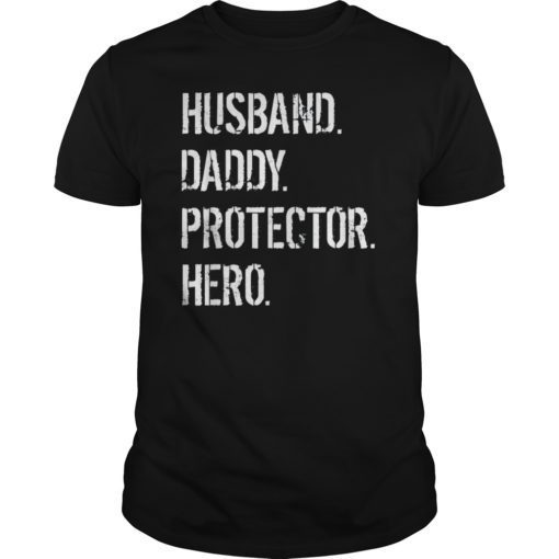 Mens Cool Father Gift Shirt Husband Daddy Protector Hero T-Shirt