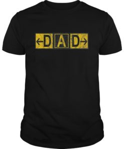 Mens DAD Airport Taxiway Sign Pilot Father's Day 2019 Vintage T-Shirt