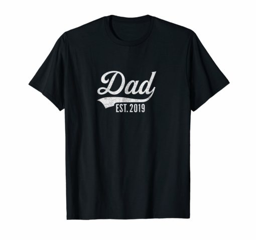 Mens Dad est. 2019 shirt - expecting baby fathers day Tee