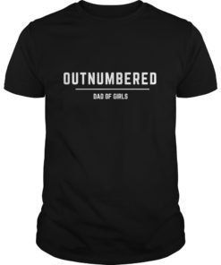 Mens Dad of Girls Outnumbered T-shirts