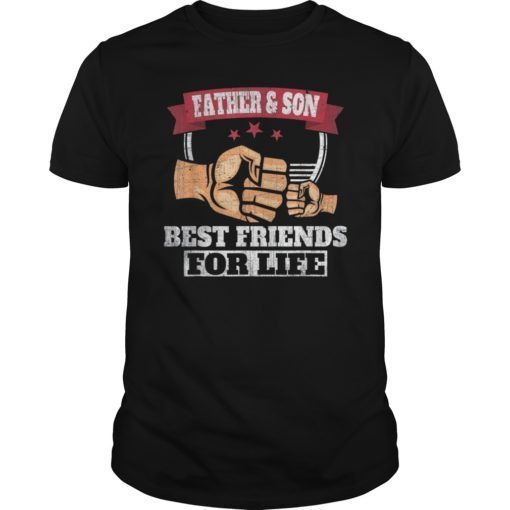 Mens Father & Son Best Friends for Life T-Shirt Fathers Day Gifts