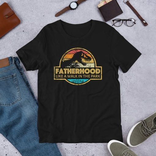 Mens Fatherhood Like A Walk In The Park Father's Day T-Shirt