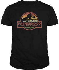 Mens Fatherhood Like A Walk In The Park T-Shirts