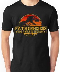 Mens Fatherhood is a Walk in the Park Funny Tee T-Shirts
