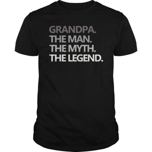 Mens GRANDPA THE MAN THE MYTH THE LEGEND Father's Day T Shirt