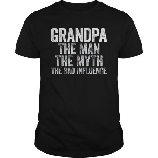 Mens Grandpa The Man The Myth The Bad Influence T-Shirt Tee Shirt
