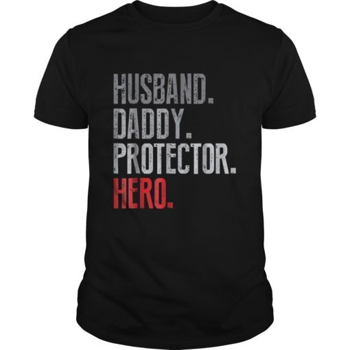 Mens Husband Daddy Protector Hero Father's Day Gift T-Shirt