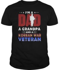 Mens I'm A Dad A Grandpa And A Korean War Veteran T-Shirt Gifts
