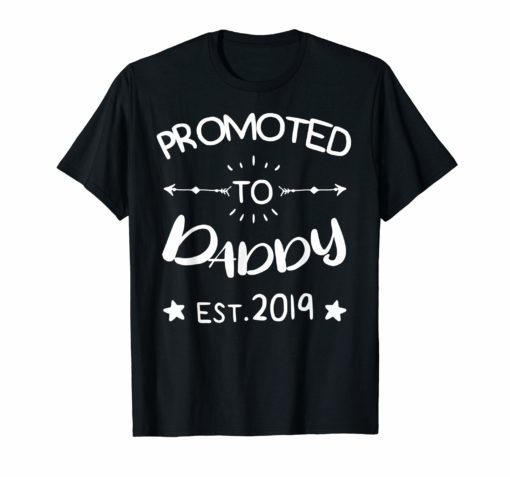 Mens Promoted to Daddy est.2019 First Time Father's Day Gift T-Shirt