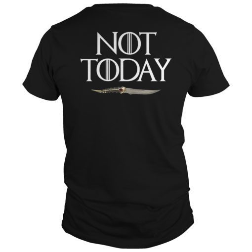 Mens What Do We Say to The God of Death Not Today Front and Back Shirt