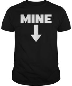 Mine Down Arrow Leslie Pro Choice Jones Abortion Bans T-Shirt