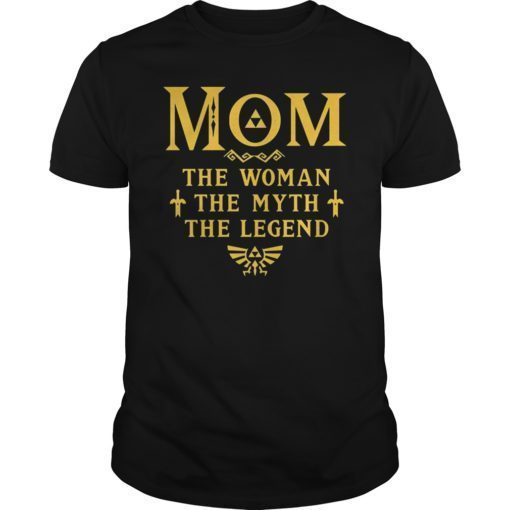 Mom The Woman The Myth The Legend Unisex Shirt