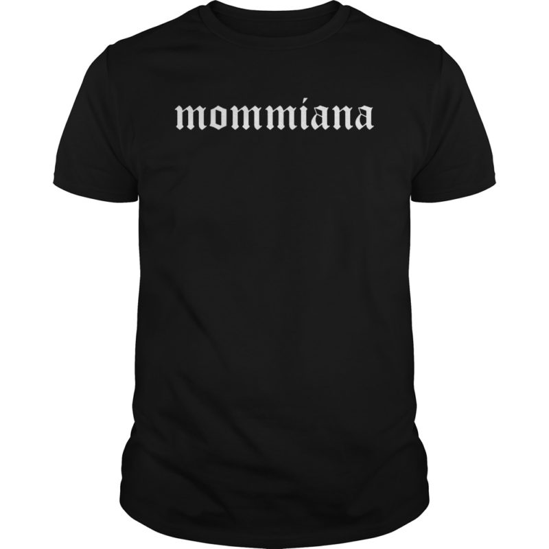 Mommiana T-Shirt