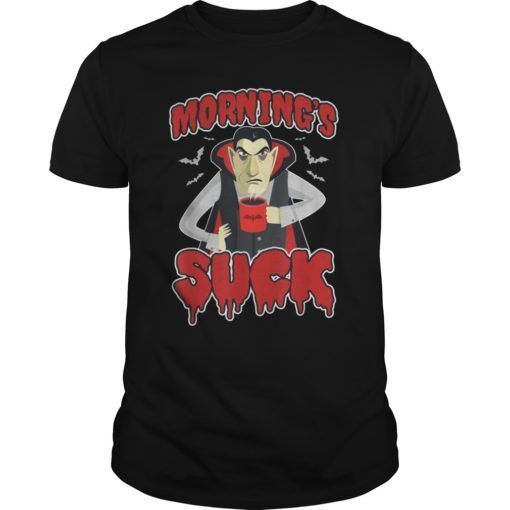 Mornings Suck Cute Vampire Tee Shirt