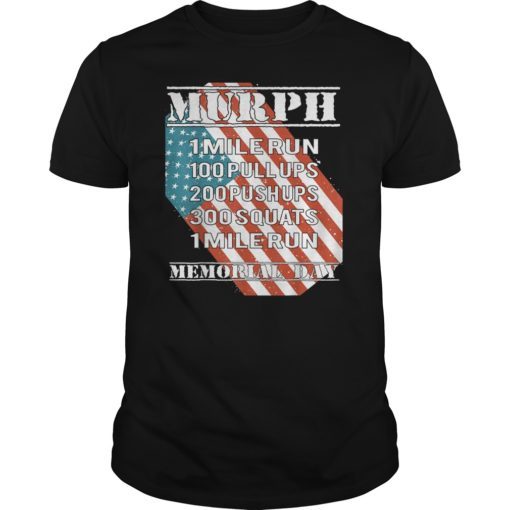 Murph Challenge Tshirt Memorial Day Workout WOD Gym Apparel