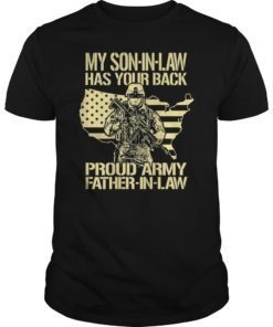 My Son In Law Has Your Back Proud Army Father In Law T Shirt