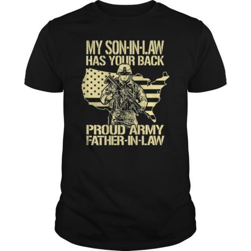 My Son In Law Has Your Back Proud Army Father In Law T Shirt