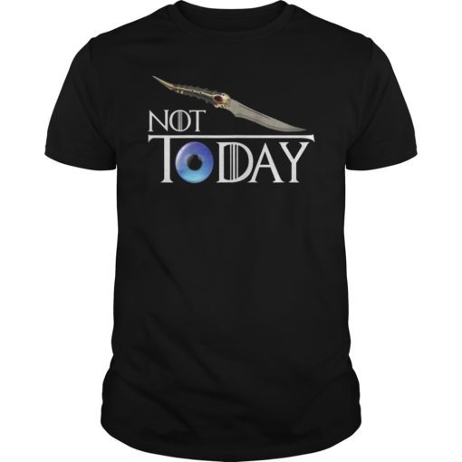 Not Today Arya Stark T-Shirt