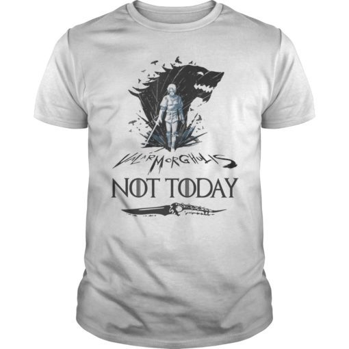 Not Today Death Valyrian Dagger No One Classic Shirt