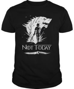 Not Today Death Valyrian Dagger No One Shirt