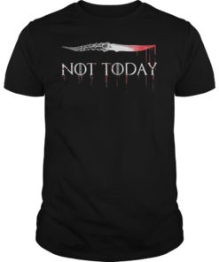 Not Today Shirt Sword Gift For Men Women