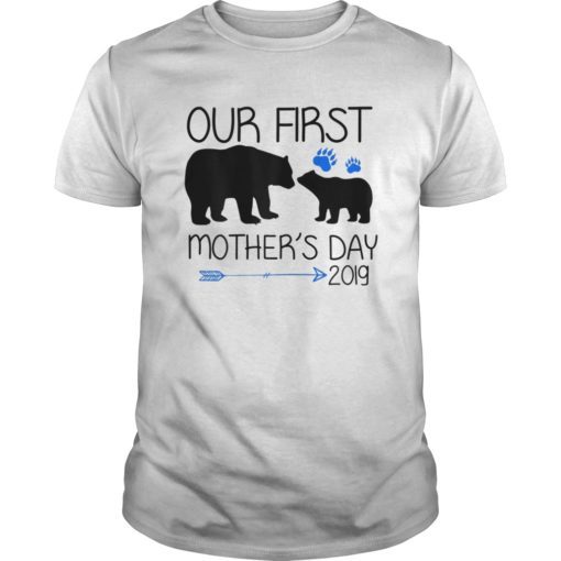 Our First Mother’s Day 2019 T shirt Matching Mommy And Baby