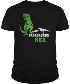 Papasaurus T shirt T rex Papa Saurus Dinosaur Men Dad TeeShirt