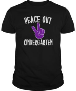 Peace Out Kindergarten Tshirt Graduation Graduate Grad Gift