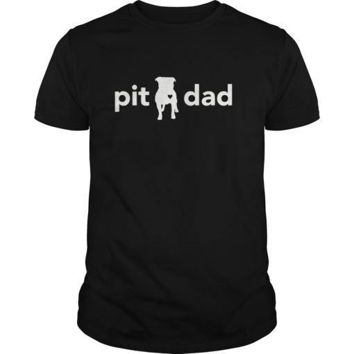 Pitbull Dad Funny T-shirt For Pit Bull Lovers and Owners For Pit Bull Lovers and Owners