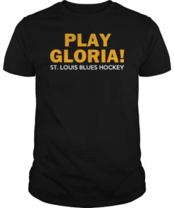 Play Gloria St Louis Blues 2019 T-Shirt