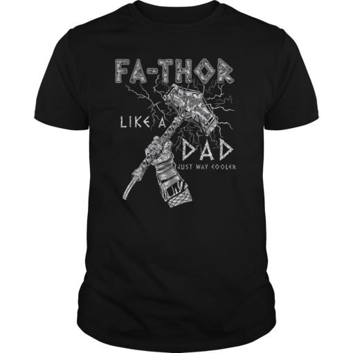 Pro Fa-Thor like dad Thor Hammer Illustration Odins Son Norse T-Shirt
