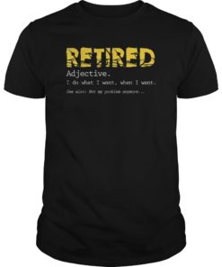 Retired Definition Funny Retirement T-Shirt