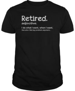 Retired Definition T-Shirt Funny Retirement