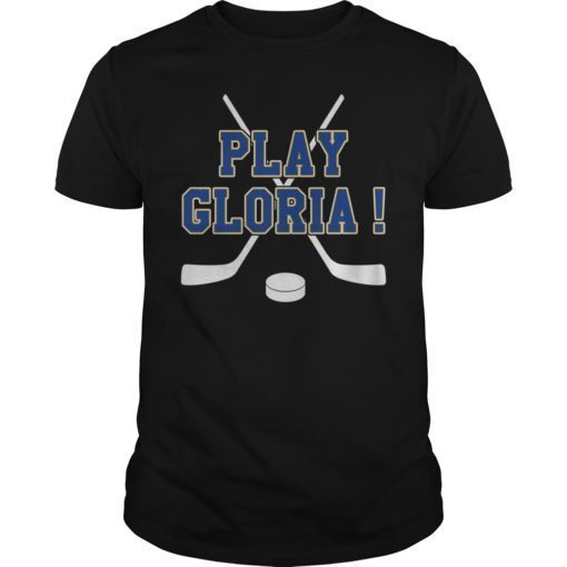 St. Louis Hockey Play Gloria 2019 Shirt