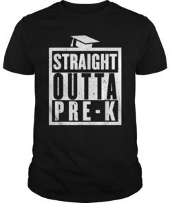 Straight Outta Pre-K Graduation Gift T-Shirt