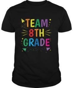Team 8th Grade Tshirt Eighth Grade Teacher Kids Gift