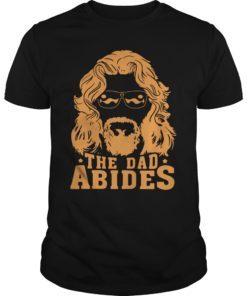 The Dad Abides 2019 T-Shirt