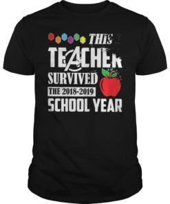 This Teacher Survived The 2018-2019 School Year T-Shirt