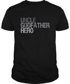 Uncle T Shirt Cool awesome godfather hero family gift tee Shirt