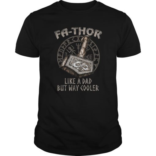 Viking Fa-Thor Father's Day Gift Tshirts
