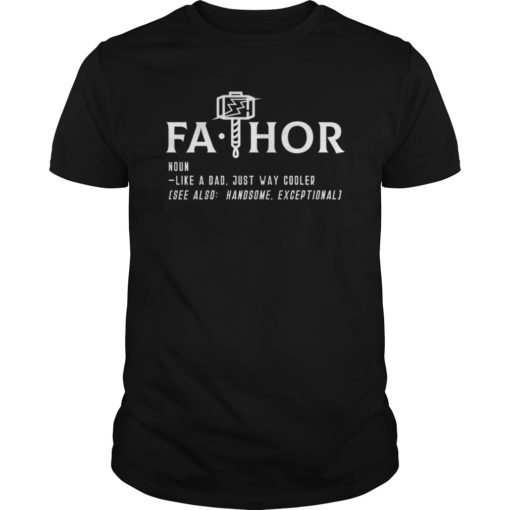 Viking Fa-Thor Fathers Day Tshirt