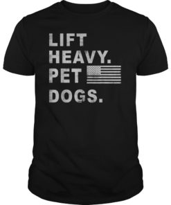Vintage Lift Heavy Pet Dogs Gym T-Shirt for Weightlifters T-Shirts